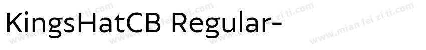 KingsHatCB Regular字体转换